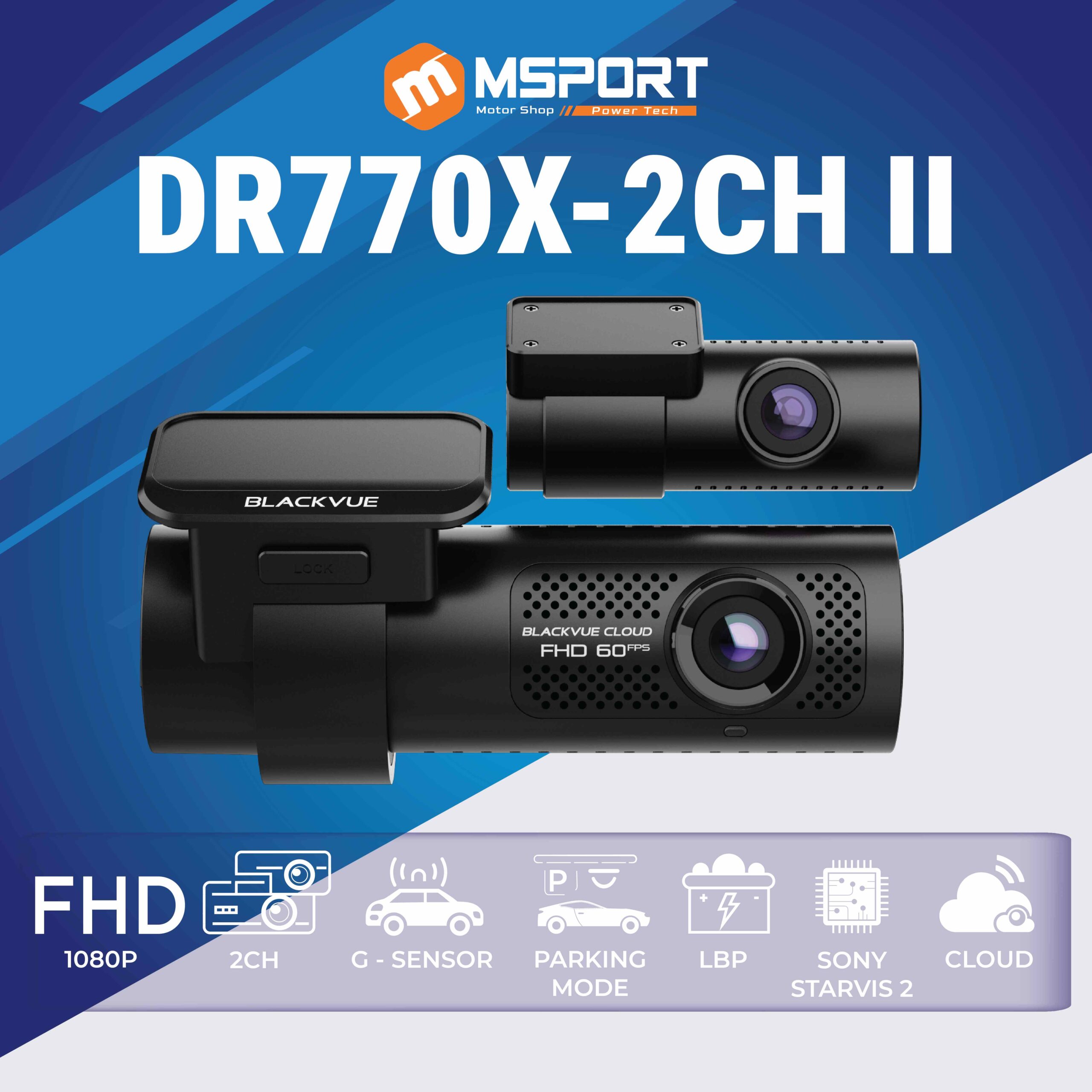 Camera Hành Trình Blackvue DR770X-2CH II